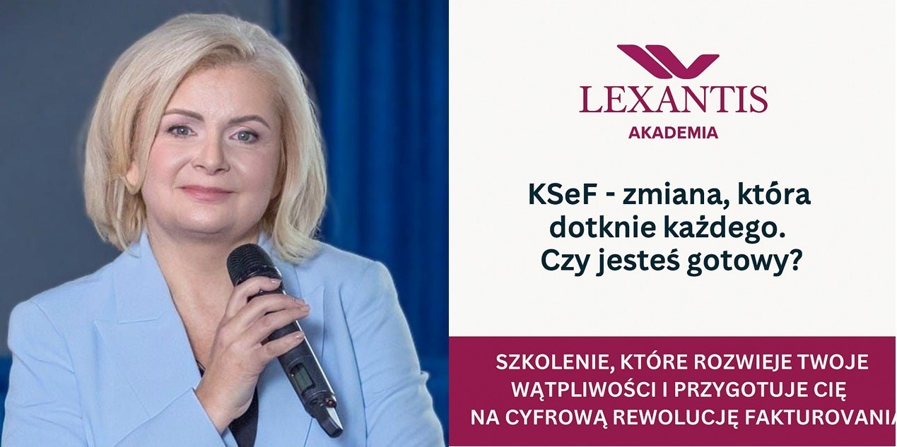 Szkolenie KSeF 2.0 — Akademia Lexantis