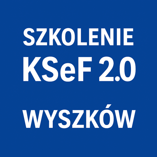 Szkolenie KSeF 2.0 - Wyszków - 08.12.2025